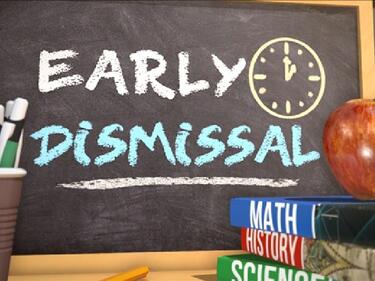 early dismissal sign