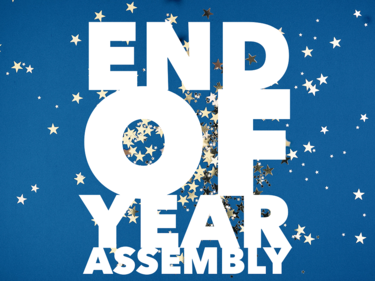 end of year assembly sign